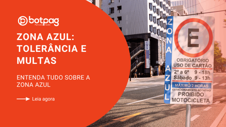 zona azul: tolerância e multas