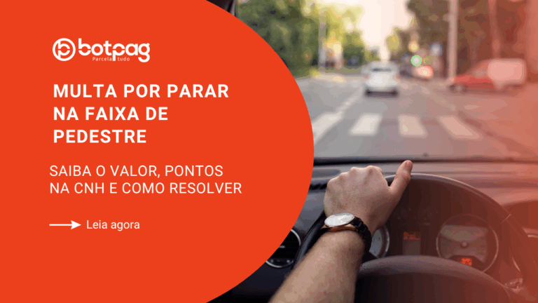 multa por parar na faixa de pedestre
