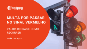 multa por passar no sinal vermelho