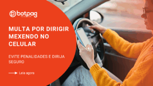 multa por dirigir mexendo no celular
