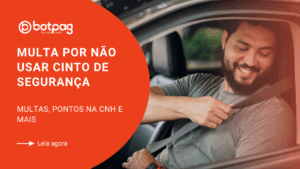 multa por não usar Cinto de Segurança
