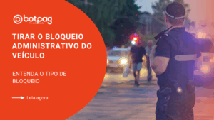 tirar o bloqueio administrativo do veículo