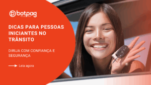 Dicas para pessoas Iniciantes no Trânsito