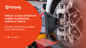 Pneus: O Guia Definitivo sobre Calibragem, Rodízio e Troca