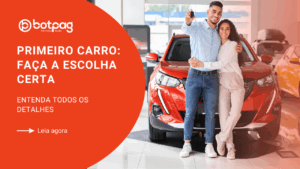 Primeiro Carro: Faça a Escolha Certa