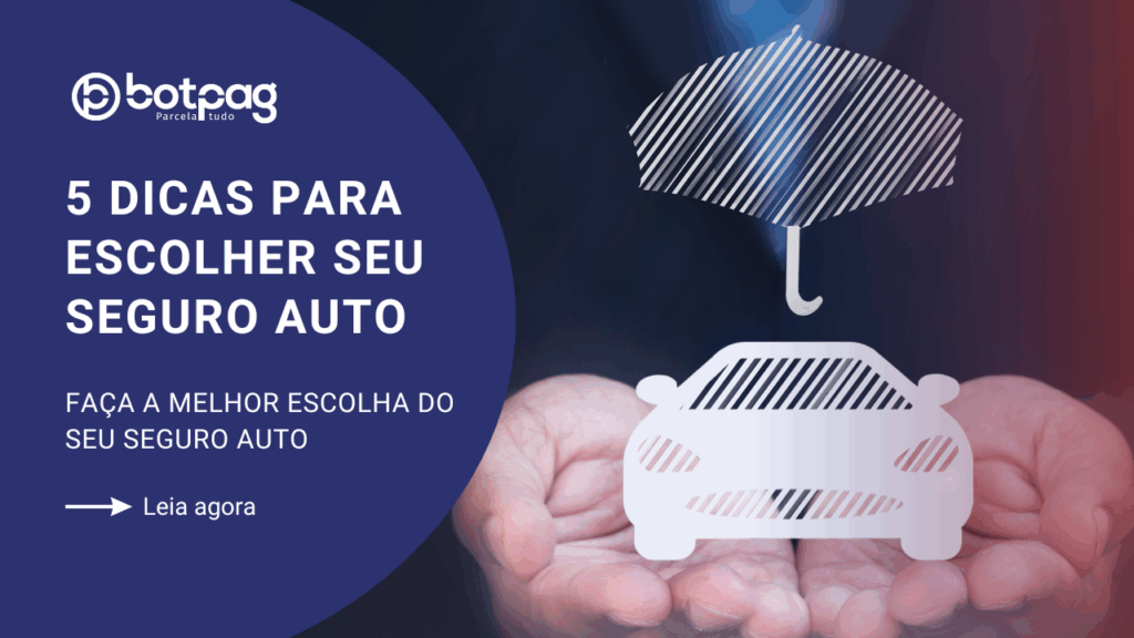 5 dicas para escolher seu seguro auto