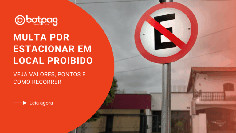 Multa por Estacionar em Local Proibido