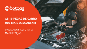 As 10 Peças de Carro que Mais Desgastam