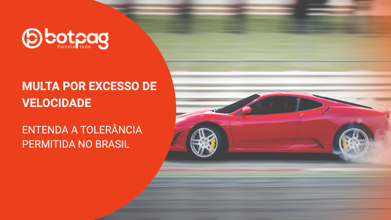 Multa por Excesso de Velocidade