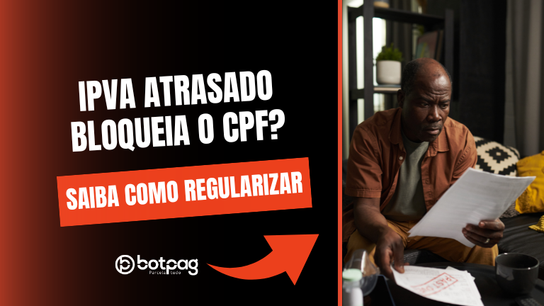 ipva atrasado bloqueia o cpf?